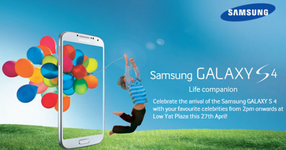 Places To Go for the Malaysian Samsung Galaxy S4 Launch