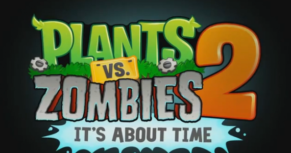 “Plants vs Zombies 2: It’s About Time” Coming July 2013