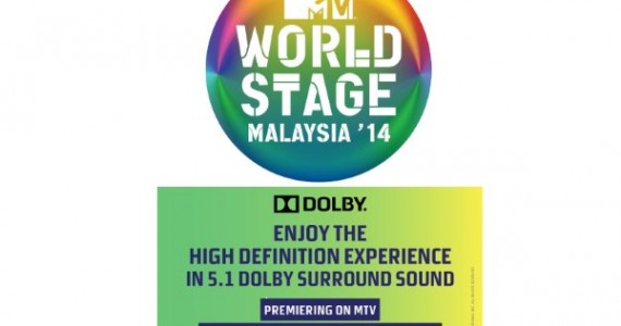 MTV World Stage Malaysia To Be Shown in 5.1 Dolby Surround Sound On MTV Asia