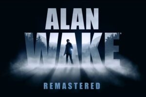 Alan Wake Remastered