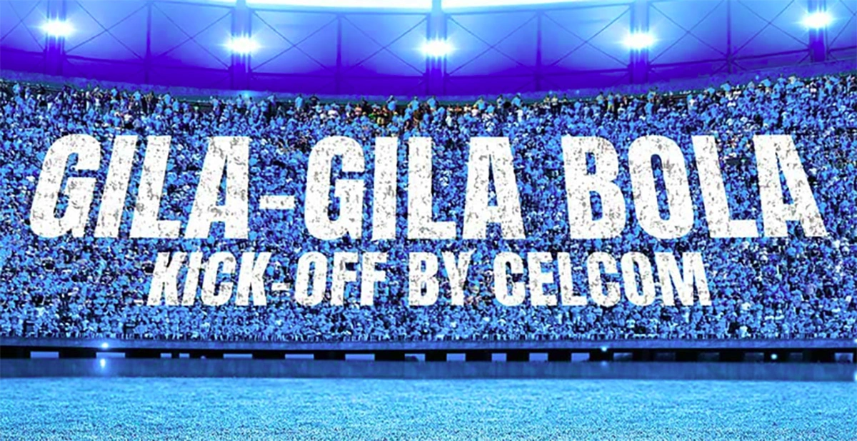 Join The Football Madness World On Celcom s Gila Bolaverse - 98